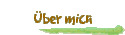 �ber mich