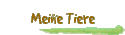 Meine Tiere